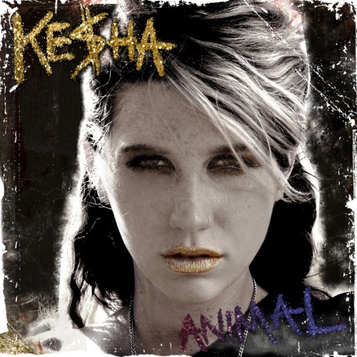 kesha tik tok album cover. kesha tik tok album cover. Ke$ha#39;s album cover has