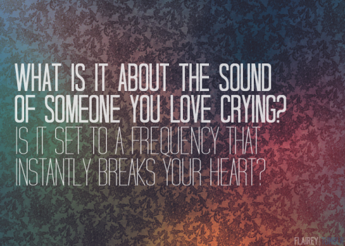 quotes about crying. quotes on crying for someone,