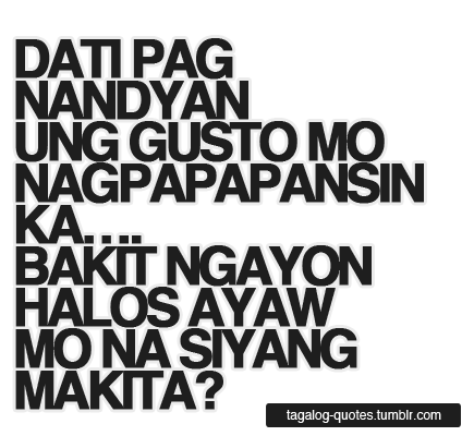 tagalog quotes. Tagged with #tagalog quotes #quotes #love quotes #crush quotes