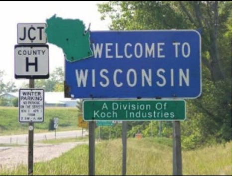 Wisconsin: A Division Of Koch Industries.  Photoshop or not, Corporations&#8217; &#8220;free speech&#8221; is heard loud and clear.