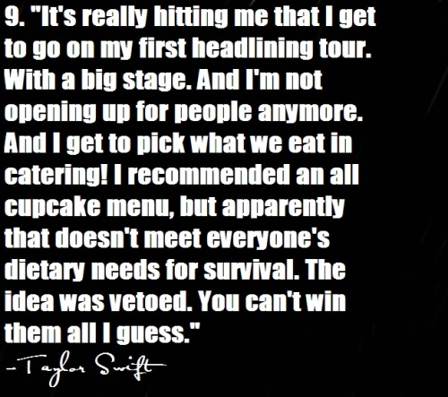 taylor swift quotes. youbelievedineverything: Top 10 Taylor Swift quotes|#9