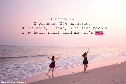 quotes girls love. (love,quotes,universe,planets,countries,