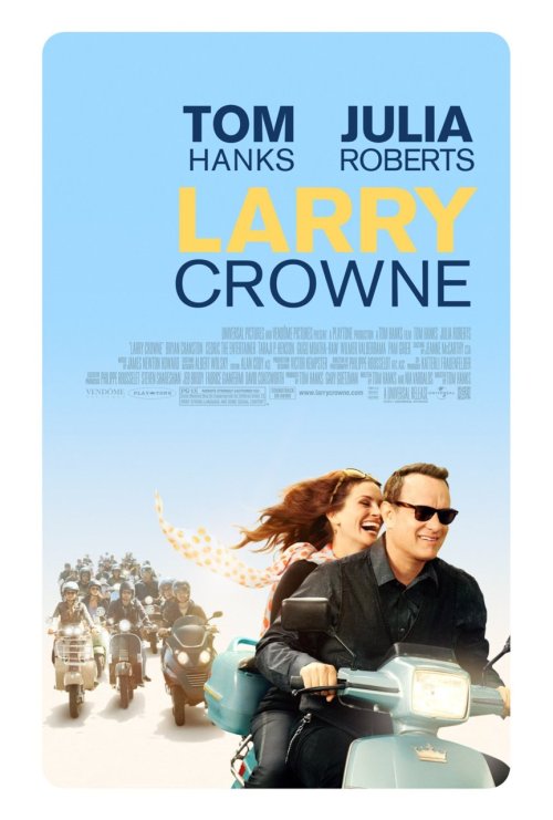 larry crowne movie poster. Larry Crowne Zoom