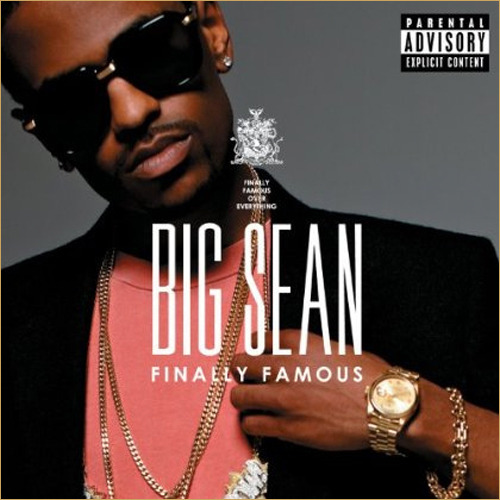 my last big sean album art. Big Sean - Finally Famous: The
