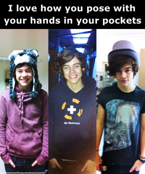 threesomewithzarry:

onedirection-connection:

isortakindaloveyou:

eatingwithniall:

1d1shot:


I love how you pose with your hands in your pockets ;)

he just wants to remind us of his huge dick by pointing at it with his thumbs

^

HAHAHAH ^^

reblogging again for that comment ^

THAT COMMENT OMG x)^^^
