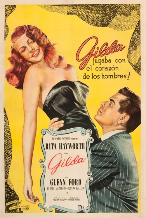 the-asphalt-jungle:

Gilda (1946)  Spanish poster
