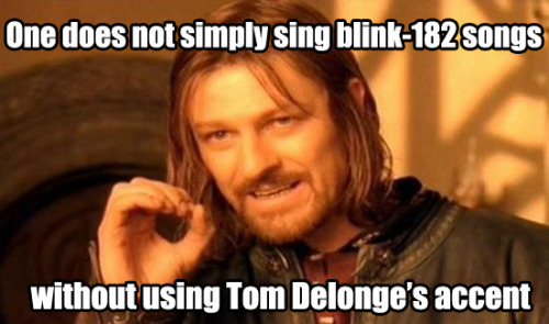 6 days ago Tags music lord of the rings Blink182 Tom Delonge Notes