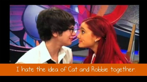  I hate the idea of Cat and Robbie together victorious cat valentine 