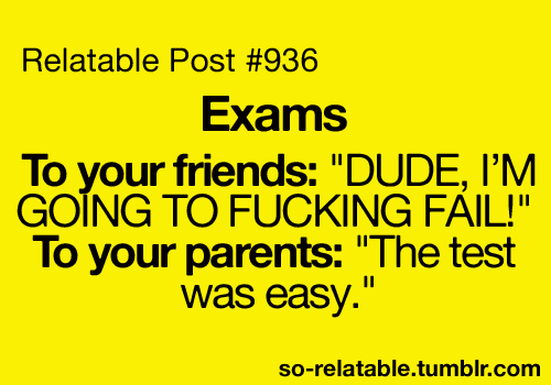 funny true true story tests school exams i can relate so true teen