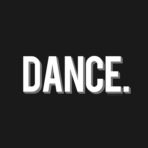 Dance (get this on a tee | make your own tee | get this on a print)